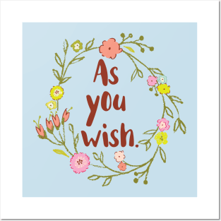 As You Wish Posters and Art